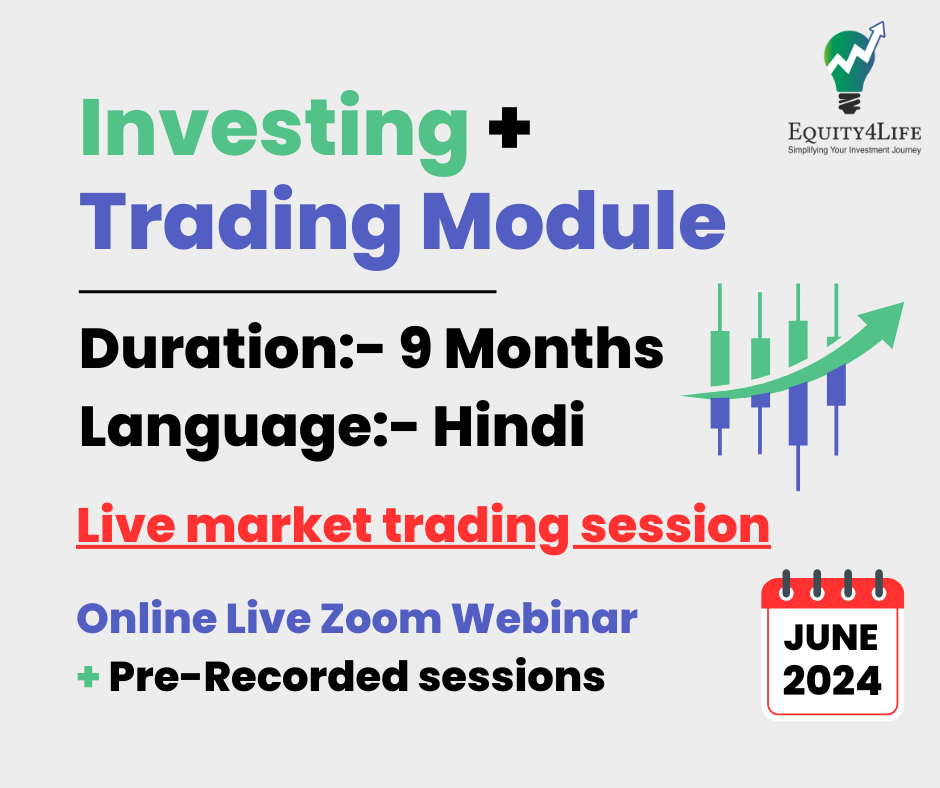 Investing + Trading Module (June-24 Hindi Batch)