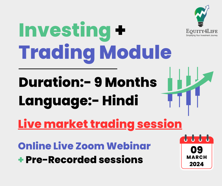 Investing + Trading Module (March-24 Hindi Batch)
